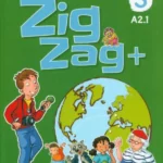 Zigzag  +3 - Niveau A2 - Livre de l eleve + CD