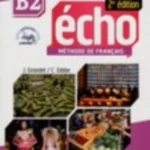 Écho B2 - 2e édition - Livre + CD audio