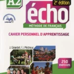 Écho A2 - 2e édition, Cahier d activites