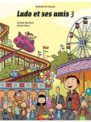 Ludo et ses amis 3 : Méthode de français