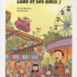 Ludo et ses amis 3 : Cahier d'activités