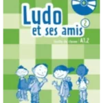 Ludo et ses amis niveau 2 2015