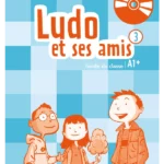 Ludo et ses amis niveau 3 2015