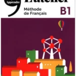 L’atelier B1 (éd.2020) – Livre + DVDrom