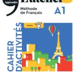 L’atelier + A1 (édition 2022) – cahier + didierfle.app