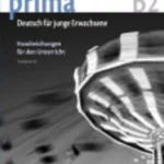 Prima B2: Band 6 - Handreichungen