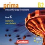 Prima B2: Band 6 - Audio-CDs