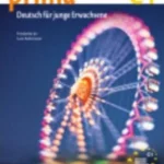 Prima - Deutsch für Jugendliche - Aktuelle Ausgabe: C1: Band 7 - Schülerbuch
