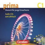 Prima - Deutsch für Jugendliche - Aktuelle Ausgabe: C1: Band 7 - Audio-CDs