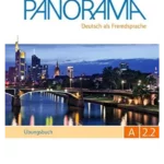 Panorama: A2: Teilband 2 - Übungsbuch DaF mit Audio-CD