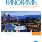 Panorama · Deutsch als FremdspracheA2: Gesamtband