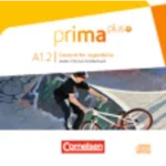 prima plus: A1: Band 2 - Audio-CD zum Schülerbuch
