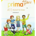 Prima - Los geht's! · Deutsch für KinderBand 1    Arbeitsbuch mit Audio-CD und Stickerbogen