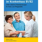 Kommunikation im Krankenhaus B1/B2: Buch (Deutsch im Krankenhaus Neu)