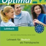 Optimal A2: Lehrwerk für Deutsch als Fremdsprache. Lehrbuch