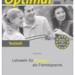 Optimal A2: Lehrwerk für Deutsch als Fremdsprache. Testheft mit Audio-CD