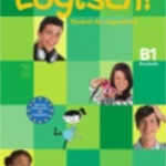 Logisch! B1, Kursbuch, einbandige Ausgabe-