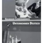Unternehmen Deutsch Grundkurs, Lehrerhandbuch