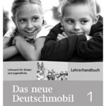 DAS NEUE DEUTSCHMOBIL 1 Lehrerhandbuch