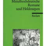 Interpretationen: Mittelhochdeutsche Romane und Heldenepen