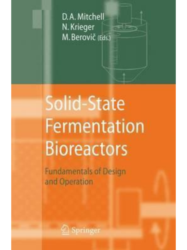 9783540312857 Solid-State Fermentation Bioreactors : Fundamentals of Design and Operation - Slika 1