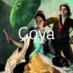 Goya : Masters of Art