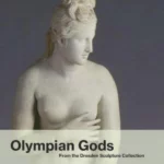 Olympian Gods: From the Collection of Sculptures, Dresden