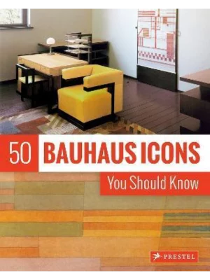 50 Bauhaus Icons You Should Know