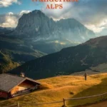 Wanderlust Alps : Hiking Across the Alps