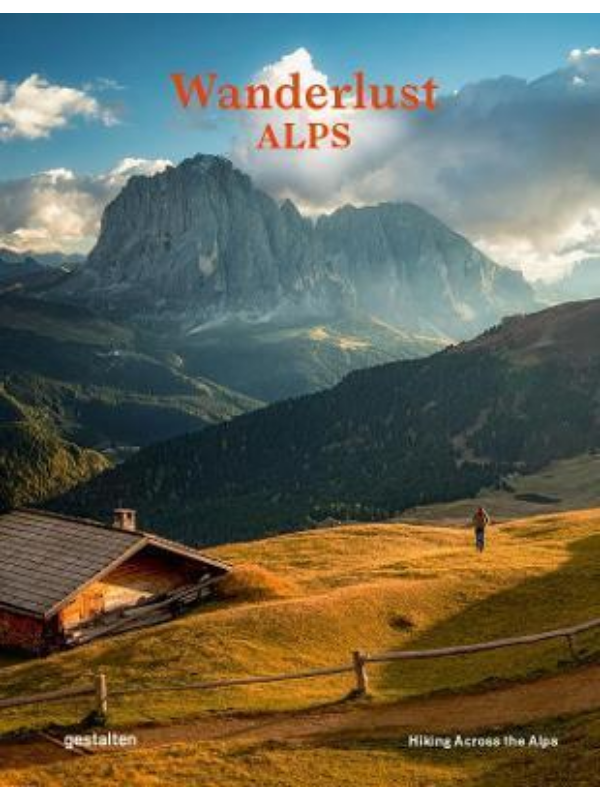 9783967040210 Wanderlust Alps : Hiking Across the Alps - Slika 1