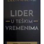 Lider u teškim vremenima