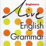 Live English Grammar Beginners
