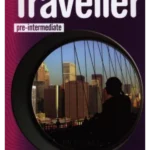 Traveller Pre-intermediate Student's Book