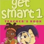 Get Smart 1 Teachers Book