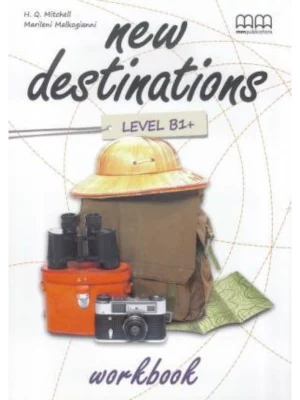 New Destinations B1+ Workbook