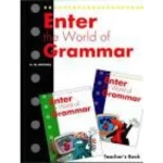 Enter the world of grammar (3,4) Teacher's book.
