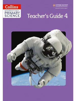 Collins International Primary Science – International Primary Science Teacher's Guide 4