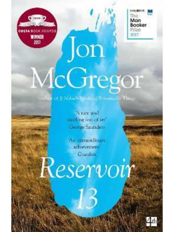 Reservoir 13 : Winner of the 2017 Costa Novel Award - Image 1