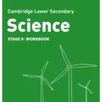 Lower Secondary Science Workbook: Stage 9