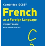 Cambridge IGCSE™ French Student's Book (Collins Cambridge IGCSE™) 