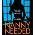 Nanny Needed