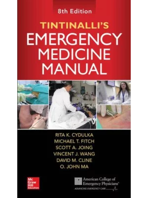 Tintinalli's Emergency Medicine Manual, Eighth Edition