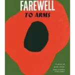 Farewell to Arms