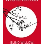 Blind Willow, Sleeping Woman