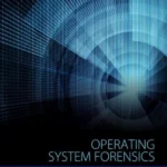 Operating System Forensics