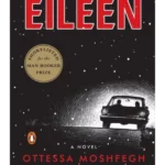 Eileen : A Novel
