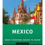 Mexico : What Everyone Needs to Know (R)
