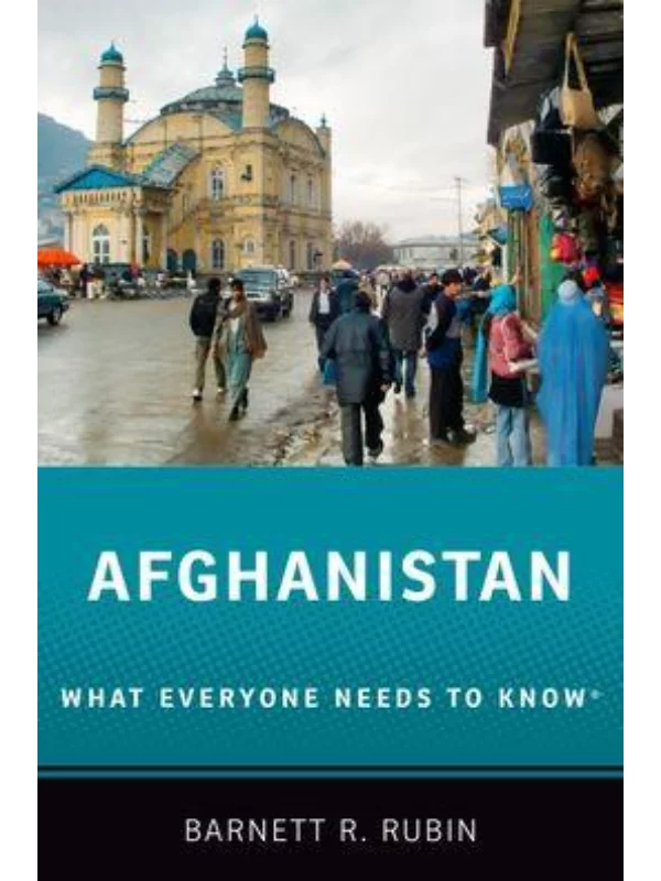 Afghanistan : What Everyone Needs to Know 1