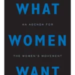 WHAT WOMEN WANT AN AGENDA FOR P MPG: AJ