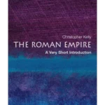 The Roman Empire: A Very Short Introduction